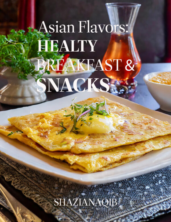 Asian Flavors: Healthy Breakfast and Snacks