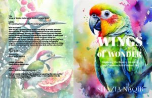 Wings of Wonder: Exploring the Beauty, Diversity and Conservation of Avian Life